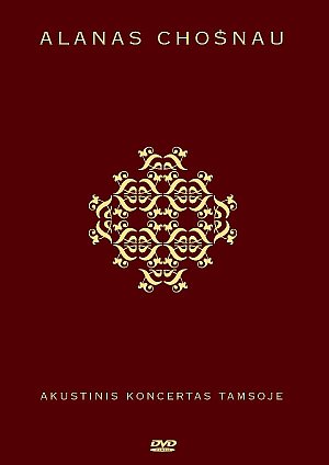DVD Alanas Chošnau - Akustinis koncertas tamsoje viršelis